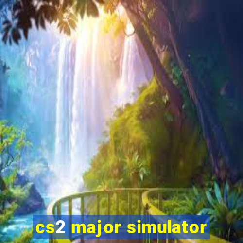 cs2 major simulator